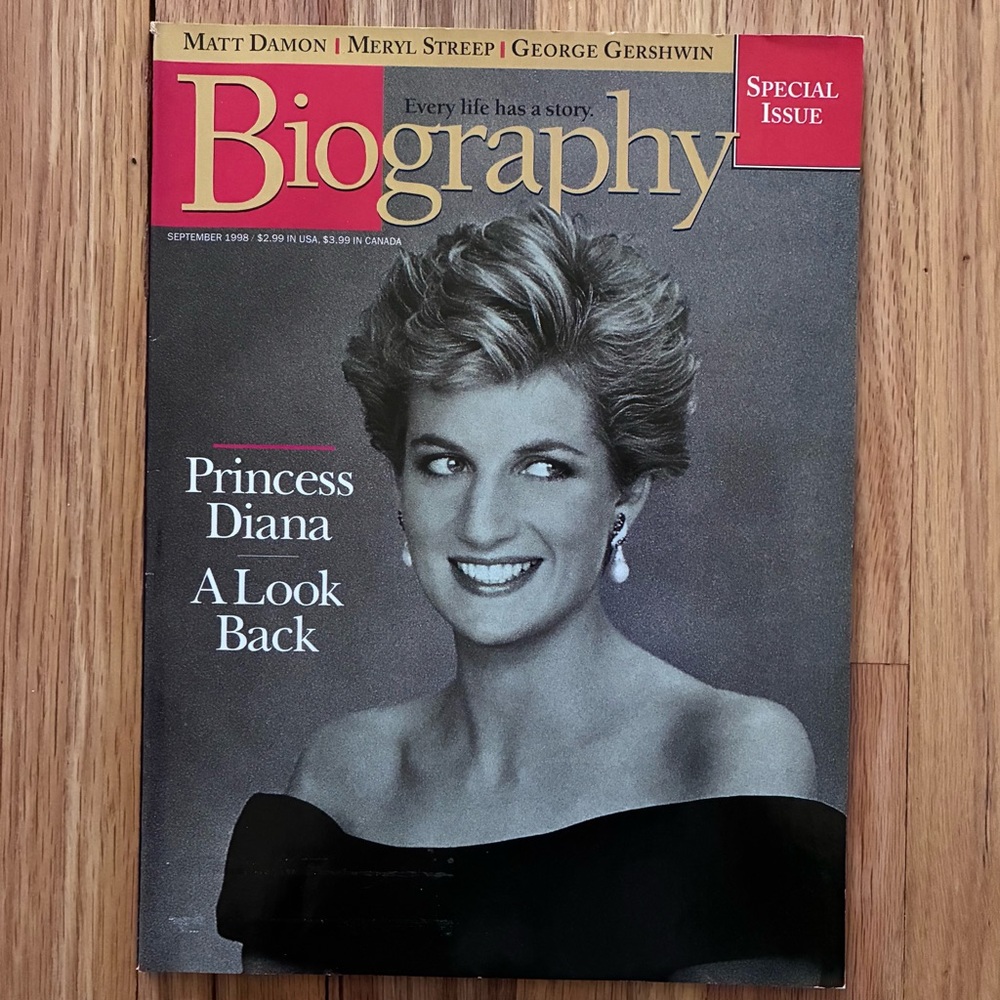 BIOGRAPHY MAGAZINE, SPECIAL ISSUE
Princess Diana, A Look Back, September, 1998